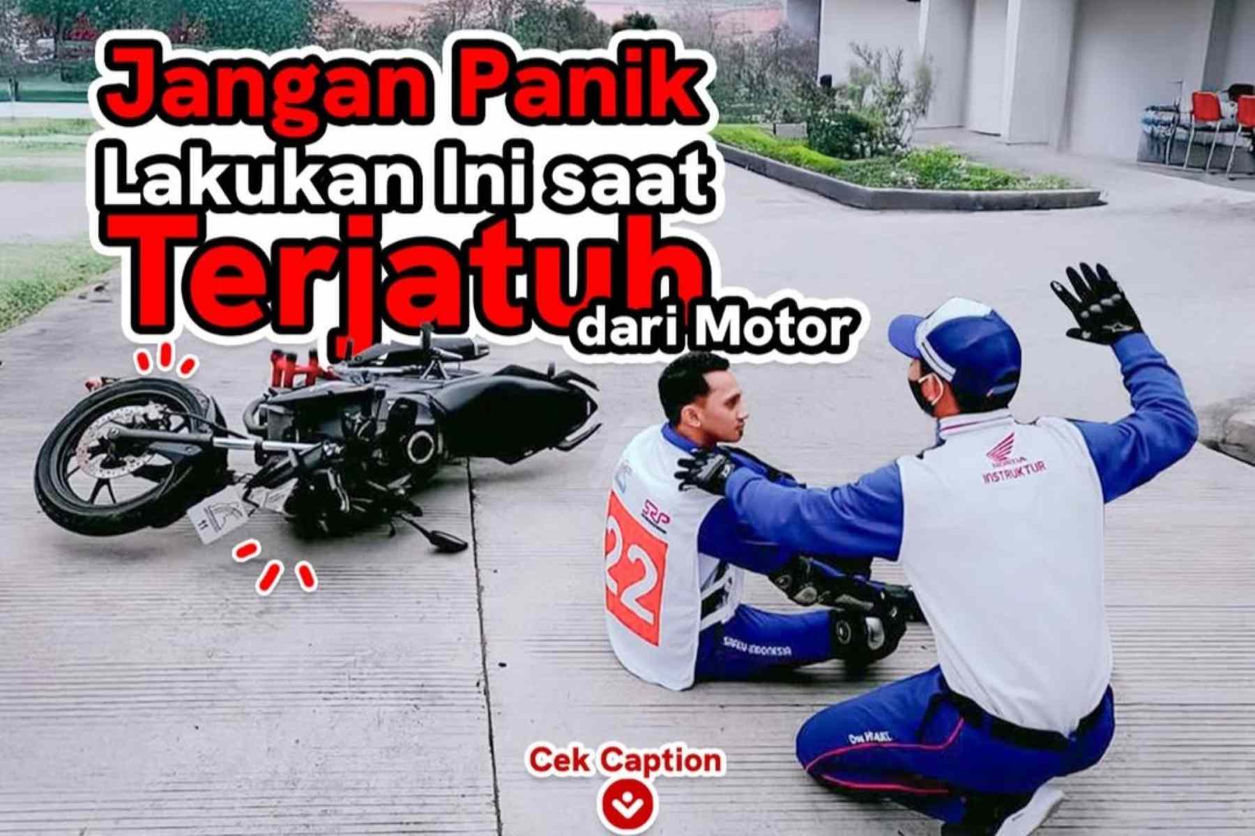 Astra Motor NTB Ingatkan Urutan Aman Saat Terjatuh dari Motor.