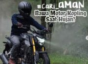 Tips Aman Bawa Motor Kopling Saat Hujan, Astra Motor NTB Ingatkan Ini.